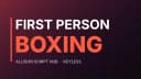First Person Boxing Roblox script